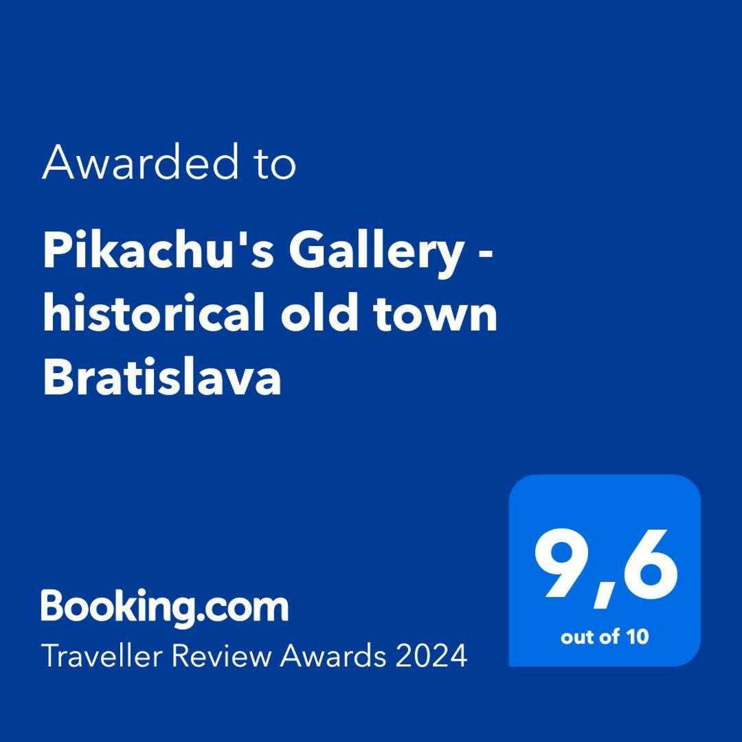 Pikachu'S Gallery - Historical Old Town 布拉迪斯拉发 外观 照片